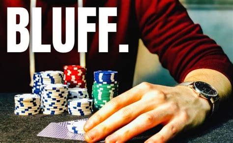 poker bluff